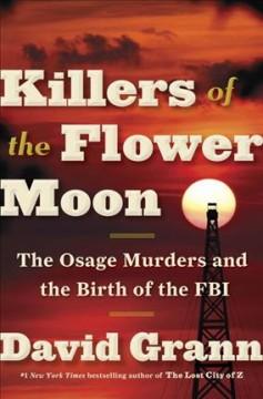 Cover image of Killers of the Flower Moon