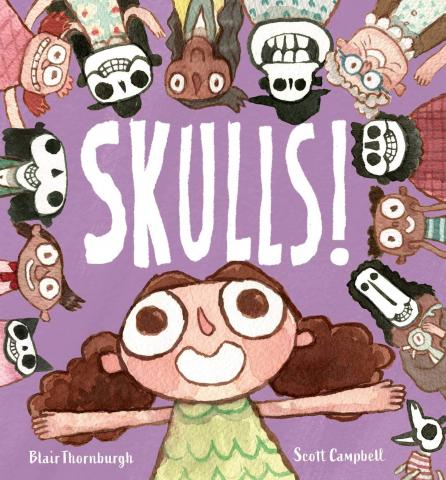 Skulls! by Blair Thornburgh