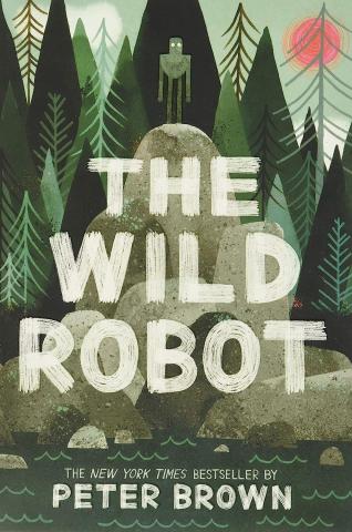 The Wild Robot by Peter Brown