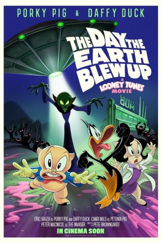 The Day the Earth Blew Up: A Looney Tunes Movie poster