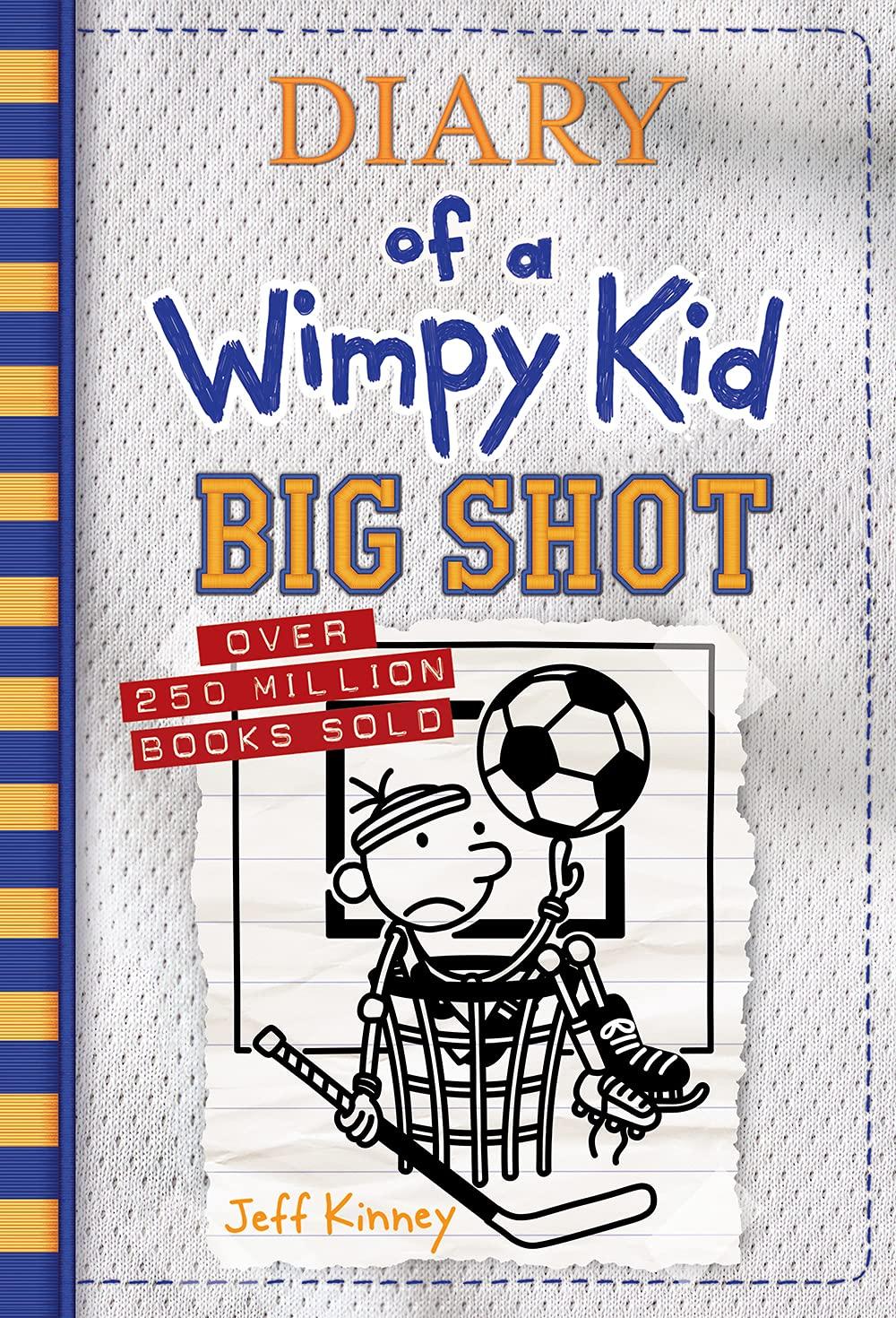 Diary of a Wimpy Kid: Big Shot by Jeff Kinney