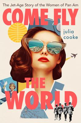 Cover image for "Come Fly the World" 